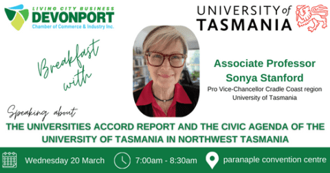 💥 Breakfast WITH Sonya Stanford - Pro Vice-Chancellor, Cradle Coast